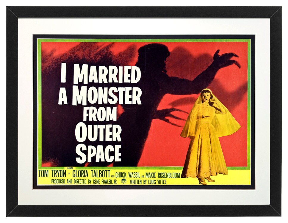 I Married a Monster from Outer Space Poster Makes a great Divorce Gift