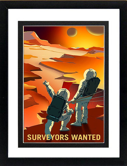 NASA Poster Mars Surveyors Wanted Framed Display Various Sizes