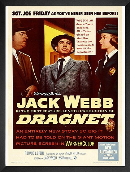 Dragnet Poster Highest Quality